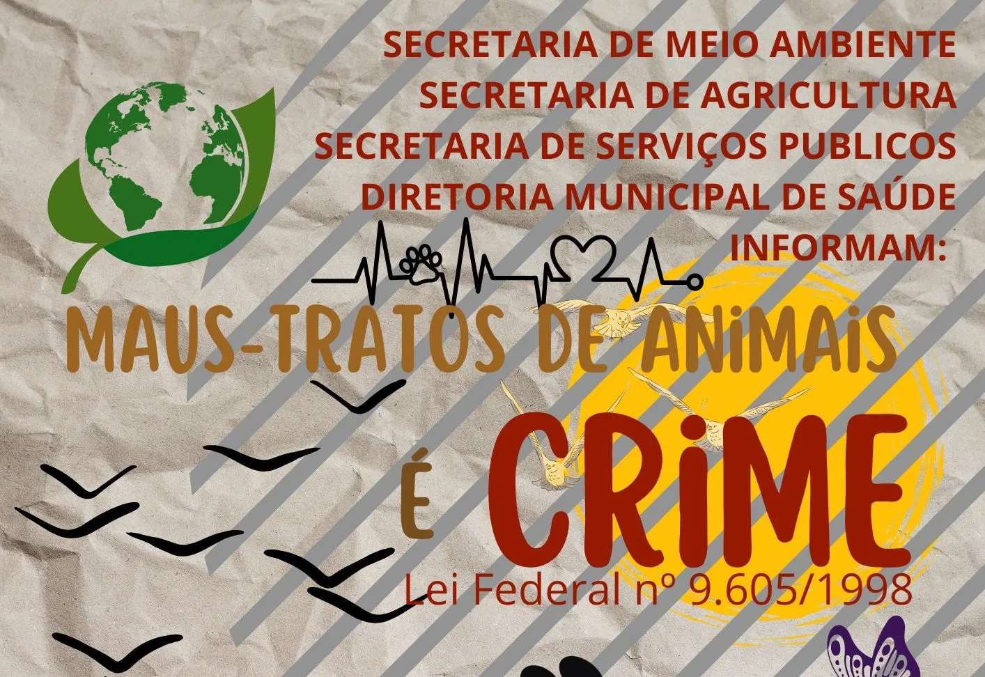 MAUS TRATOS DE ANIMAIS É CRIME !