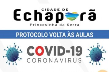 Prefeitura de Echaporã encaminha cartilha virtual para a retomada segura de aulas presenciais