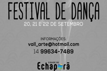 Festival de Dança de Echaporã - acontecerá entre os dias 20 e 22 de setembro